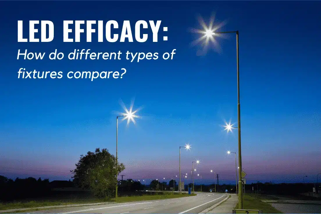 LED Efficacy…